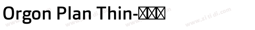 Orgon Plan Thin字体转换